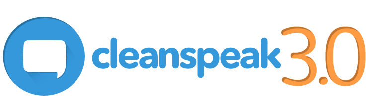 CleanSpeak 3.0 Features
