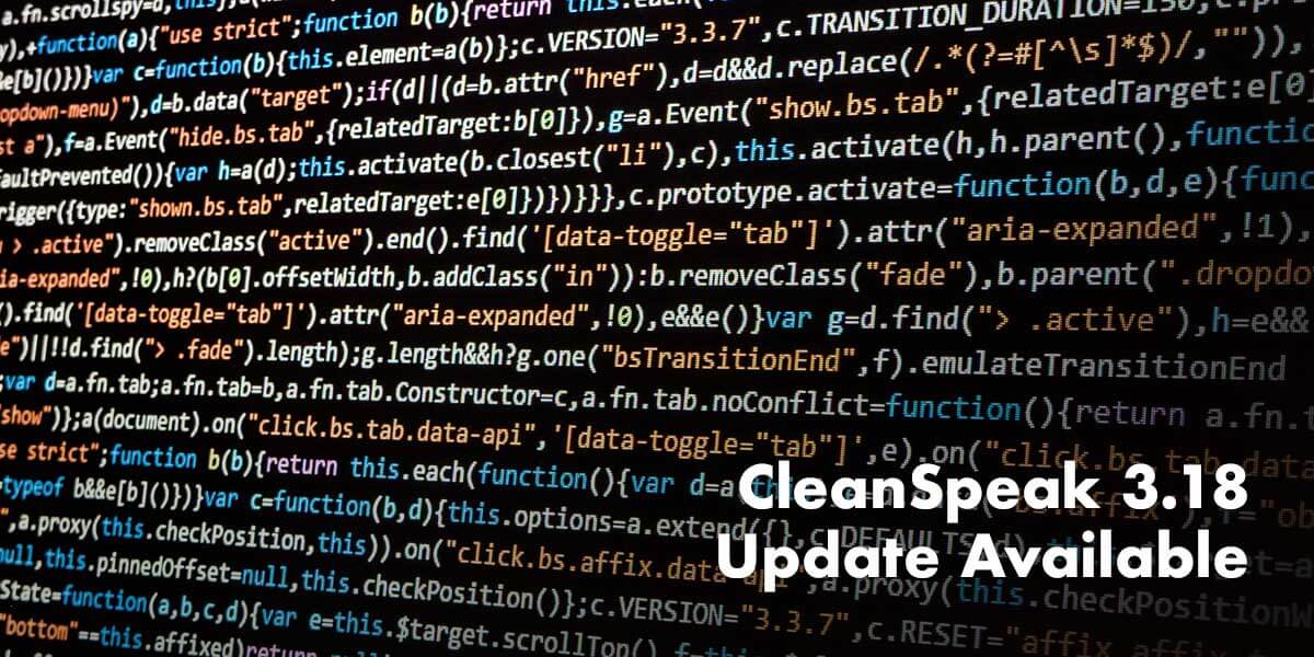 CleanSpeak 3.18 Update Even More Powerful